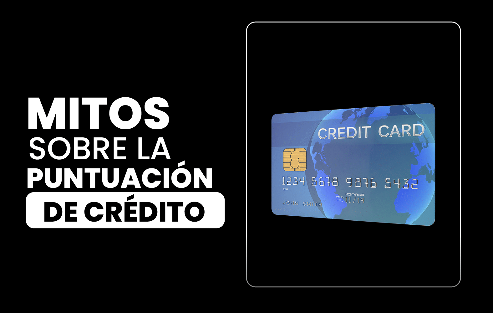 Mitos sobre la puntuación de crédito: