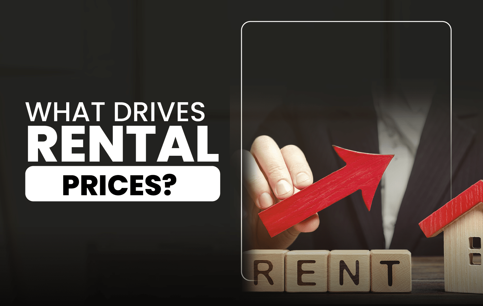 What Drives Rental Prices?