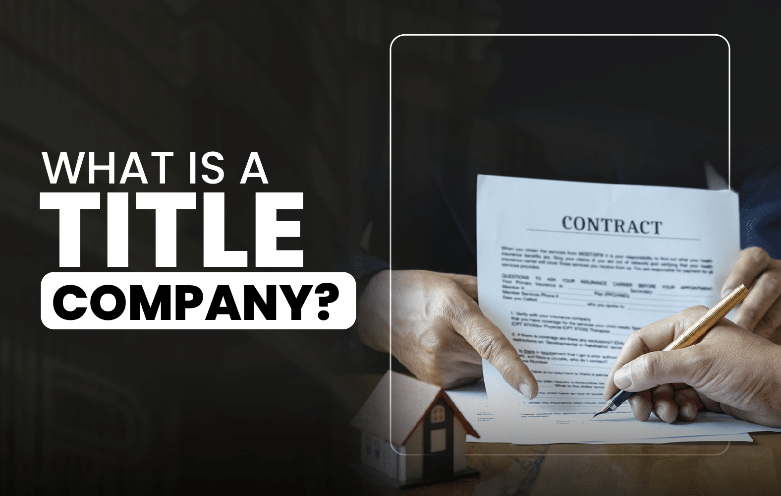 What is a Title Company?